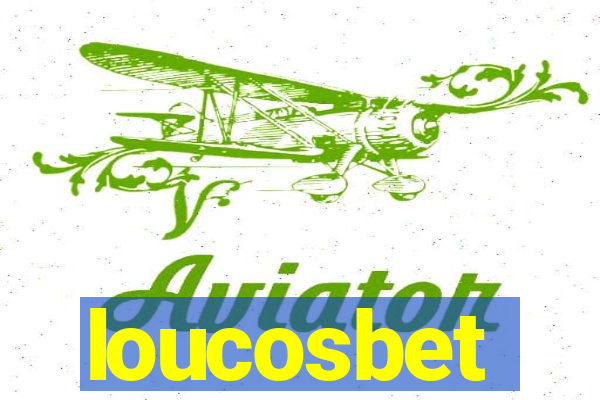 loucosbet