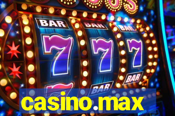 casino.max