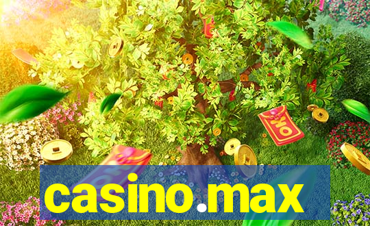 casino.max