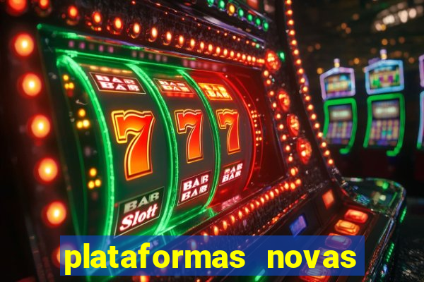 plataformas novas com bonus de cadastro