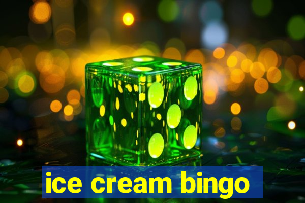 ice cream bingo