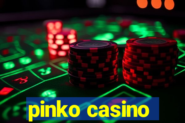 pinko casino