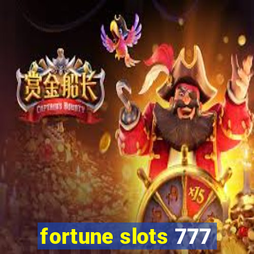 fortune slots 777