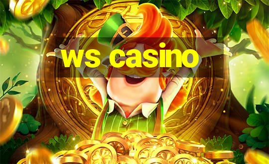 ws casino