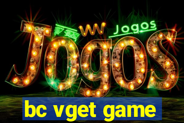 bc vget game