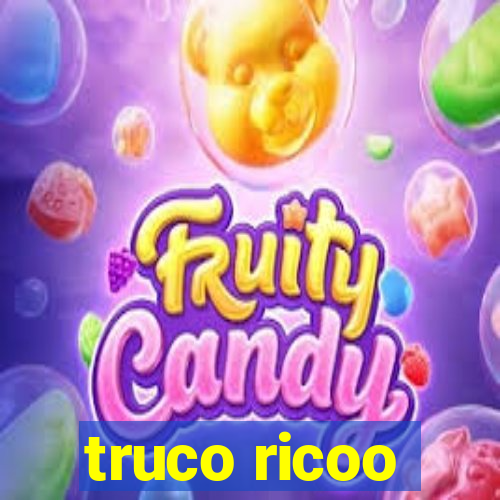 truco ricoo