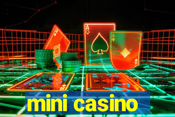 mini casino