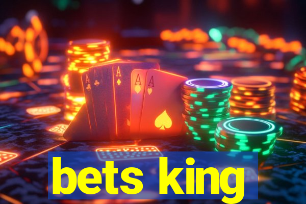 bets king