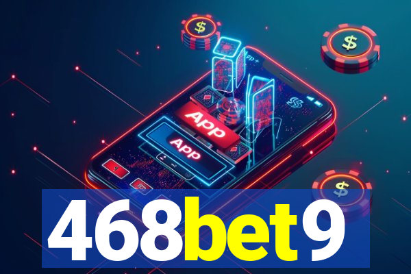 468bet9