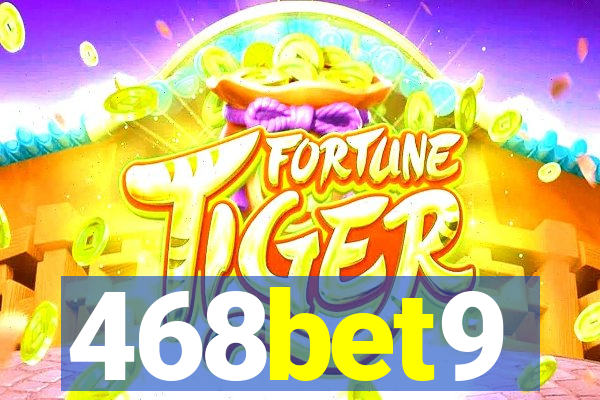 468bet9