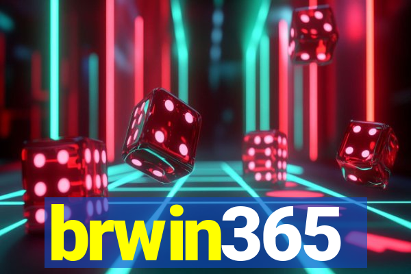 brwin365