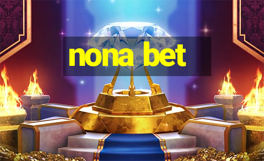 nona bet