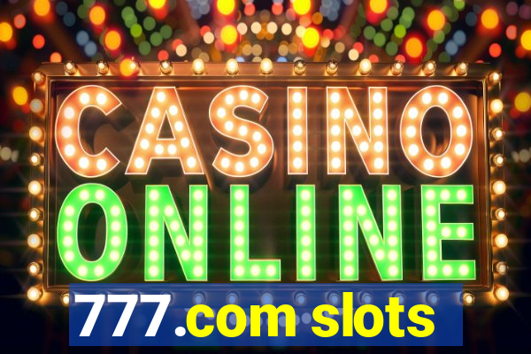 777.com slots