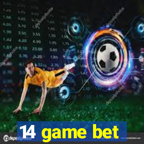 14 game bet