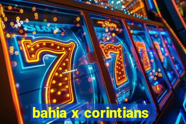 bahia x corintians