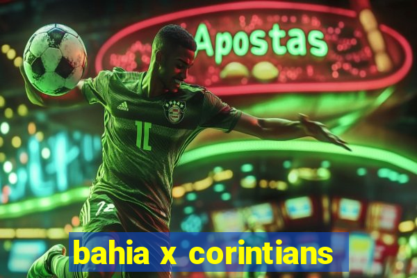 bahia x corintians