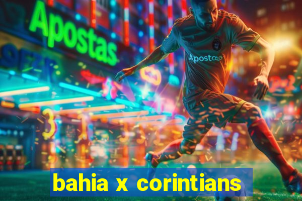 bahia x corintians