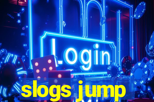 slogs jump