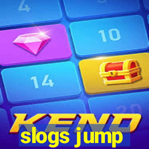 slogs jump