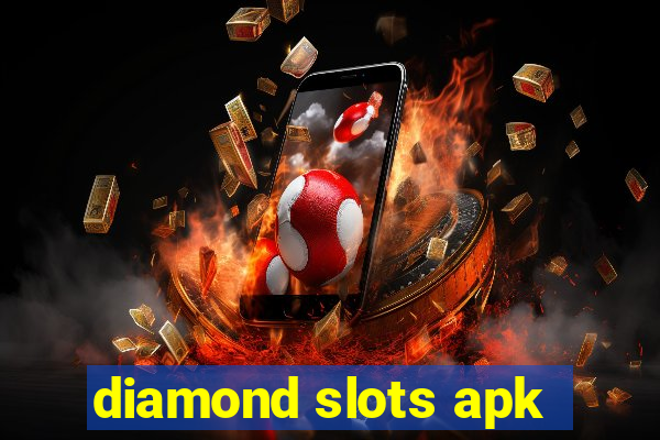 diamond slots apk