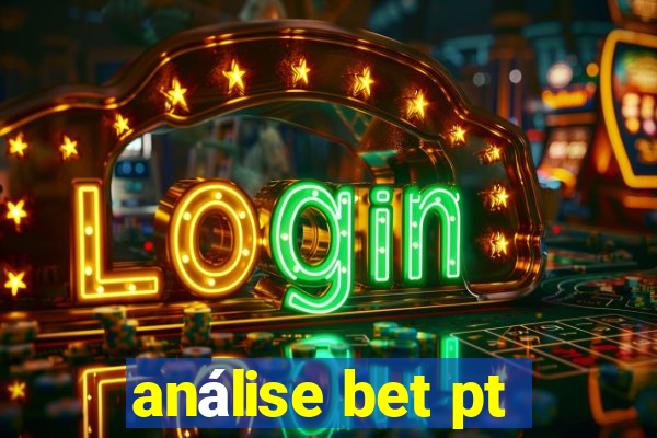 análise bet pt