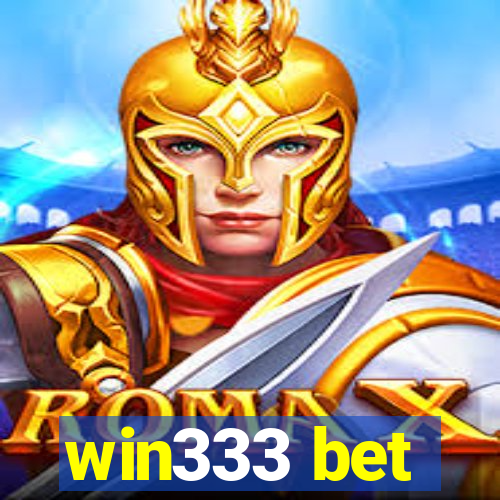 win333 bet