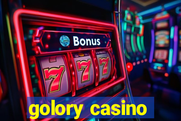 golory casino