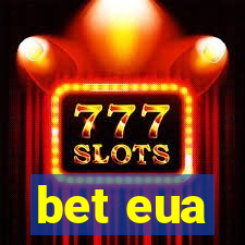 bet eua