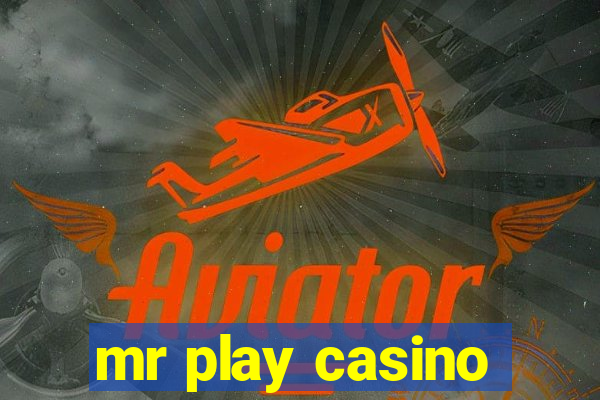 mr play casino