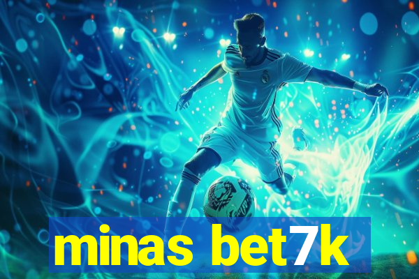 minas bet7k