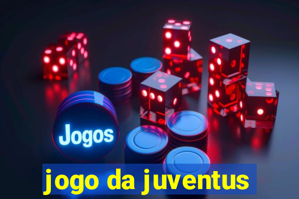 jogo da juventus