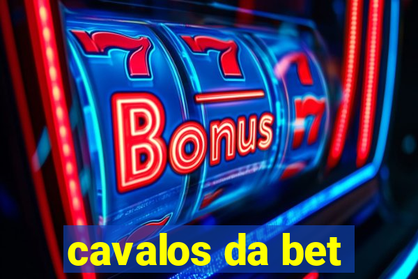 cavalos da bet