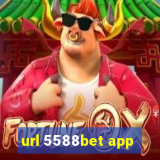 url 5588bet app