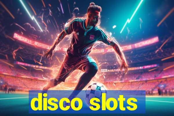 disco slots