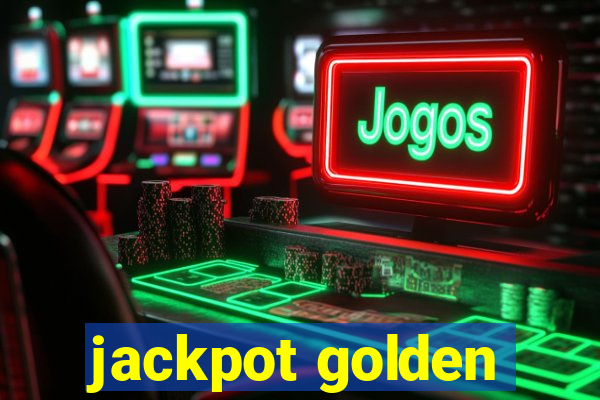 jackpot golden