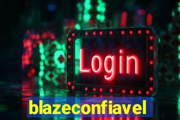 blazeconfiavel