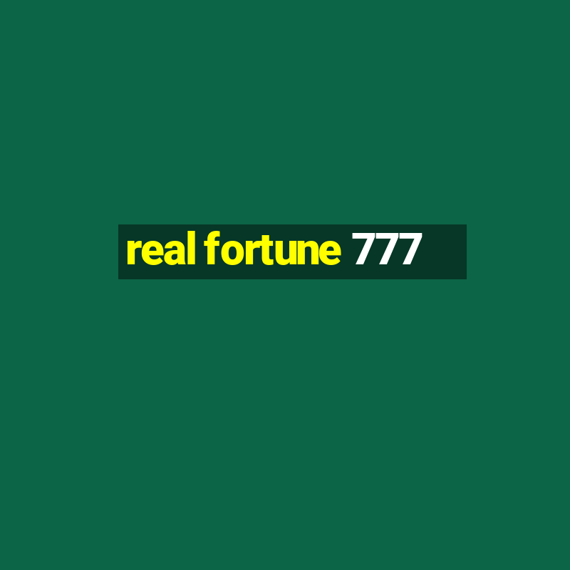 real fortune 777