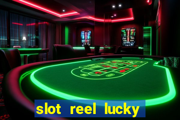 slot reel lucky king megaways