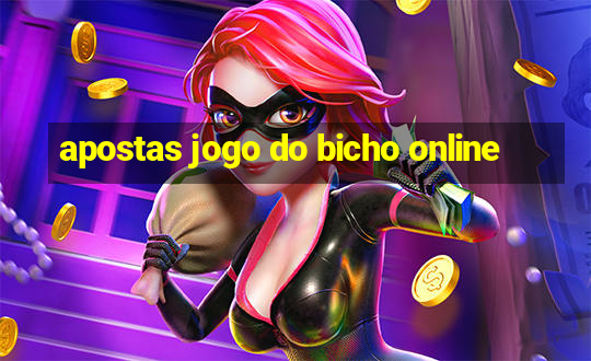 apostas jogo do bicho online