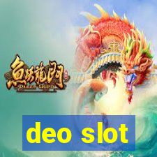 deo slot