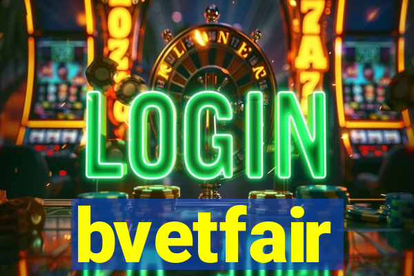 bvetfair