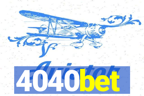 4040bet