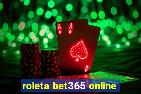 roleta bet365 online