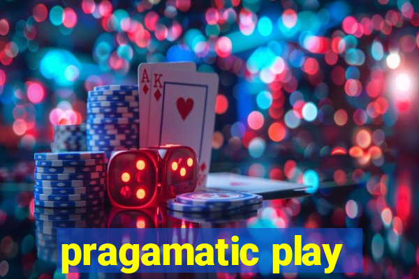 pragamatic play