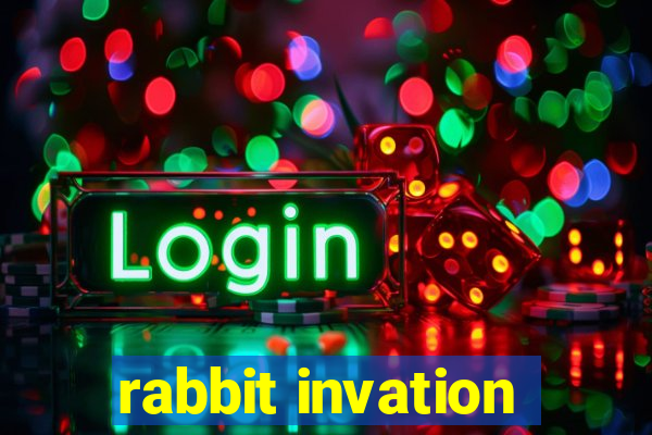 rabbit invation