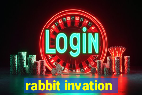 rabbit invation