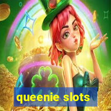 queenie slots