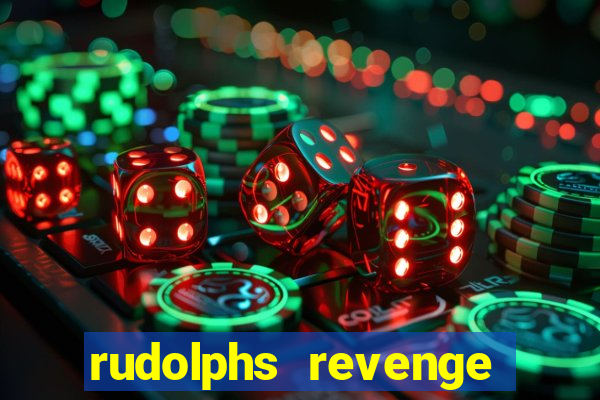 rudolphs revenge slot game