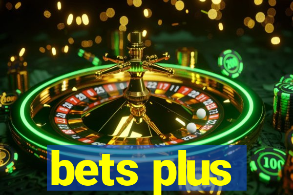 bets plus