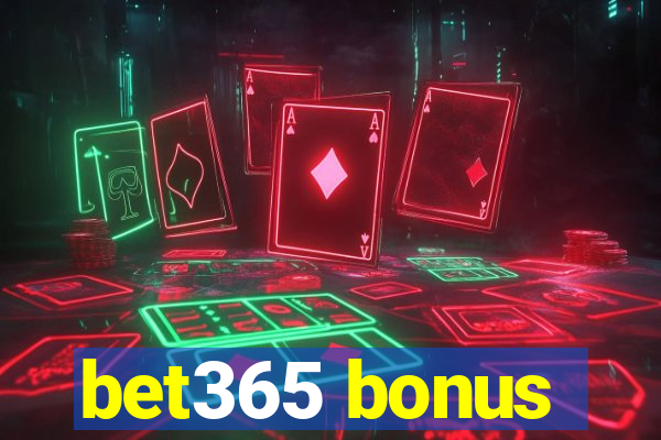 bet365 bonus